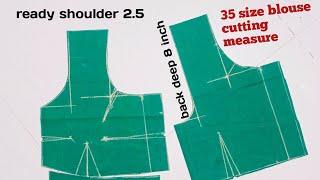 ready shoulder 2.5,, chest 35, back deep 8 inch blouse cutting measure/easy sew measure