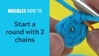 How to start crocheting in the round: The chain 2 (ch 2) method