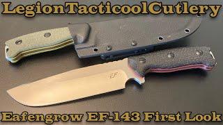 Legion Premiere • First look at the Eafengrow EF-143 Drop Point blade in AUS10 steel #campingknife