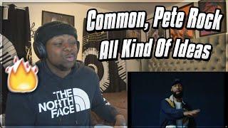REAL HIP HOP IS BACK!!! Common, Pete Rock - All Kind Of Ideas (REACTION)