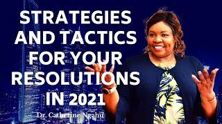 Strategies and Tactics to achieve your goals