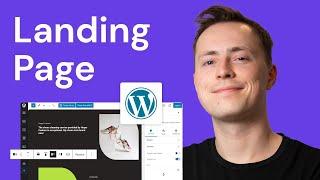 How to Build an EFFECTIVE Landing Page with WordPress (2024)