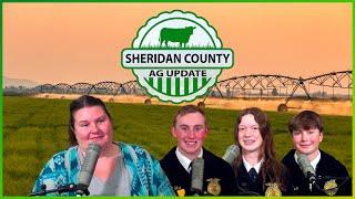 Sheridan County Ag Update With FFA