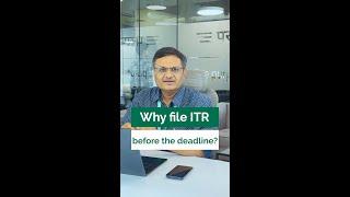 Why file your ITR before July 31st? | Kapil Jain | Enrichwise