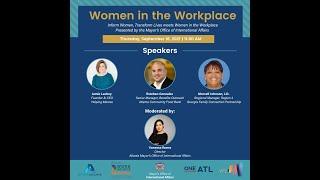 “Inform Women Transform Lives Meets “Women in the Workplace”