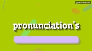 PRONUNCIATION'S - HOW TO PRONOUNCE IT!?