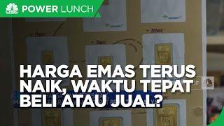 Harga Emas Terus Naik, Sekarang Waktu Tepat Beli Atau Jual?