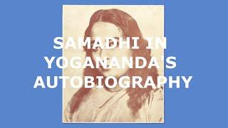 Samadhi in Yogananda's Autobiography