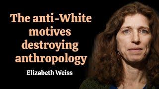 What motivates people to destroy North American anthropological evidence? | Dr. Elizabeth Weiss