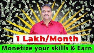 Monetize your skills | Earn 1+ lac per Month | Digital Manjit