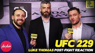 REACTION | Luke Thomas on UFC 229, Khabib's Win, Post-Fight Brawl