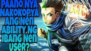 Ano Ang Nen Ability ni Ging Freecss? Buong Paliwanag sa Kanyang Abilidad | Hunter X Hunter