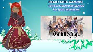 Ready Sets Gaming: Chill Gran Saga Adventures Part 66  -  [Flashing Lights - PC]