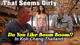 They Have Boom Boom in Koh Chang Thailand. Do You Think It Is Appropriate In Public?