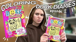 Coloring an ENTIRE Dork Diaries book | Episode 1