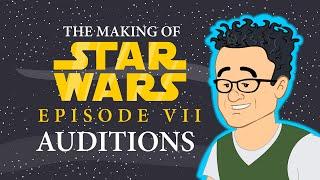 Star Wars: Episode VII - AUDITIONS