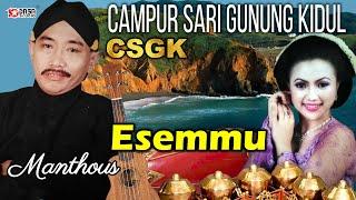 Esemu - Manthous'' Campursari Gunung Kidul ''