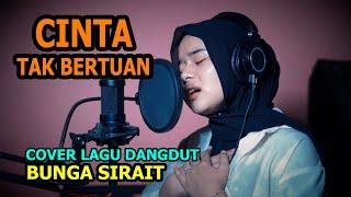 Cinta Tak Bertuan Cover Lagu Dangdut - Bunga Sirait