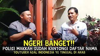 HATI HATI !! INI DAFTAR NAMA NAMA YOUTUBER INDONESIA YG DICARI POLISI MAKKAH @AbdulRohmanakam