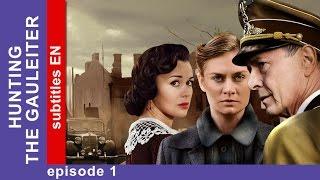 Hunting the Gauleiter - Episode 1. Russian TV Series. StarMedia. Military Drama. English Subtitles