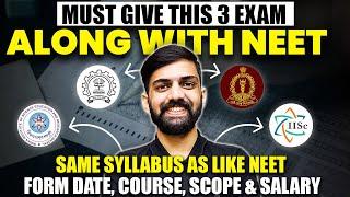 Must Give this 3 Exam Along with NEET | Exam other than NEET for PCB | NEET 2024 latest News Today