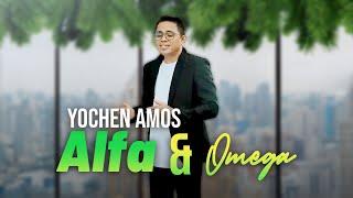 Yochen Amos - Alfa & Omega (Official Music Video Lyric)