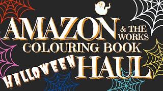 HALLOWEEN COLOURING BOOK HAUL FROM AMAZON & THE WORKS | Adult Colouring