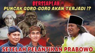 Gus muwafiq Terbaru 2024 - Bersiaplah Puncak GORO-GORO akan terjadi setelah...!?