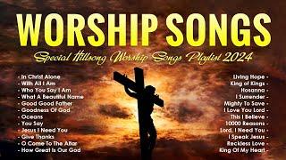 Top Worship Songs 2024 - Special Hillsong Worship Songs Playlist 2024 -  Worship Songs 2024 #7