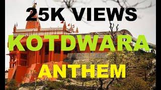 Kotdwara Anthem | Kanchi Chal Ghumolu Kotdwara Shehara | Based on Uttarakhand City Kotdwara