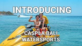 INTRODUCING CASPLA BALI WATERSPORTS NUSA PENIDA - BALI #watersport #nusapenidaisland #bali