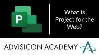 What Is Project for the Web? | Advisicon