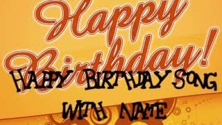 Happy Birthday Song With Name | Free Download