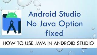 How to use JAVA Language in Android Studio. | FIXED: No JAVA option in Android Studio 2024