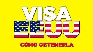  Visa para ESTADOS UNIDOS (2018)  Paso a Paso, ¿Cómo es el trámite? 