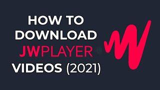 How To Download JW Player Videos (2022) || Easiest Method