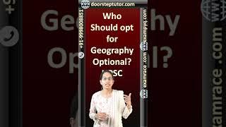 Who should Opt for Geography Optional in UPSC? #geographyoptional #upscgeographylectures