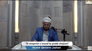 (( 14 )) Të sinqertin s'mund ta prekë shejtani | Hoxhë Qëndrim Jashari