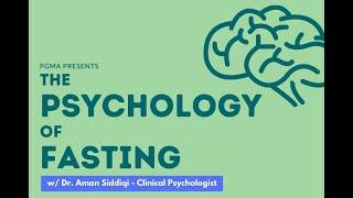 The Psychology of Fasting