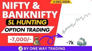 Live Intraday Trade | Bank nifty Option | stoploss hunting by One Way Trading