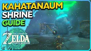 Kahatanaum Shrine Zelda Tears of the Kingdom