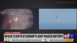 SpaceX sixth Starship flight makes history