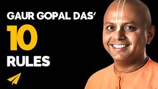 Gaur Gopal Das' Top 10 Rules for Success