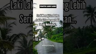 FAKTA LAKI LAKI #quotes #fakta #katakatabijak #subscribe