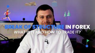 Break of Structure Trading: The Secret to Predicting Market Moves