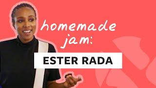 Homemade Jam: Ester Rada