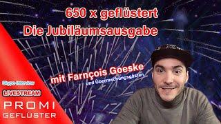 François Goeske / Manuel Spitzer im Livetalk - #650 mal geflüstert - Die Jubiläumsausgabe!