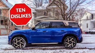 10 Things I Dislike On My 2025 MINI Countryman!