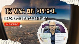 UK Visa Chances|UK Visa on Appeal|UK Tourist Visa|UK Visa Refused|UK Appeal Benefits|Awais|Mirpur