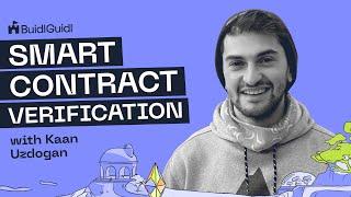 Smart Contract Verification w/Kaan Uzdogan - Ethereum Foundation